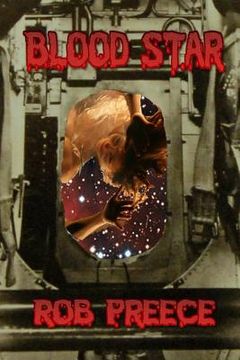 portada Blood Star: A Space Vampire Novel (en Inglés)