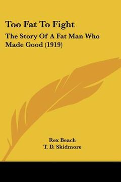 portada too fat to fight: the story of a fat man who made good (1919)