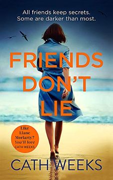 portada Friends Don'T Lie: The Emotionally Gripping Page Turner About Secrets Between Friends (en Inglés)