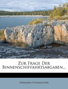 portada Zur Frage Der Binnenschiffahrtsabgaben... (en Alemán)