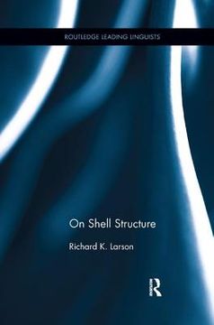 portada On Shell Structure (Routledge Leading Linguists) (en Inglés)