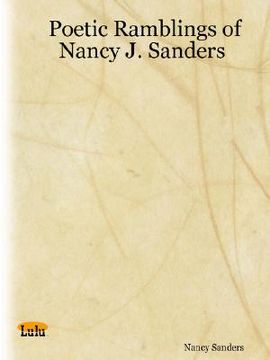 portada poetic ramblings of nancy j. sanders (in English)