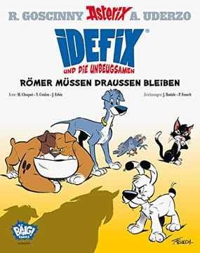 portada Idefix und die Unbeugsamen! 01: Römer Müssen Draußen Bleiben (in German)