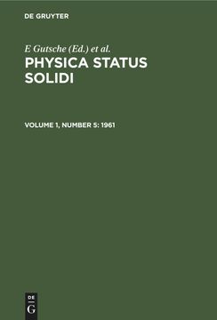 portada Physica Status Solidi, Volume 1, Number 5, Physica Status Solidi (1961) (en Inglés)