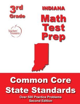 portada Indiana 3rd Grade Math Test Prep: Common Core State Standards (en Inglés)