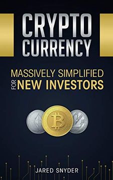 portada Cryptocurrency: Massively Simplified for new Investors (en Inglés)