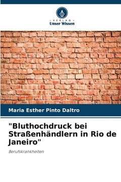 portada "Bluthochdruck bei Straßenhändlern in Rio de Janeiro" (en Alemán)
