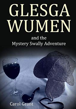 portada Glesga Wumen and the Mystery Swally Adventure (in English)