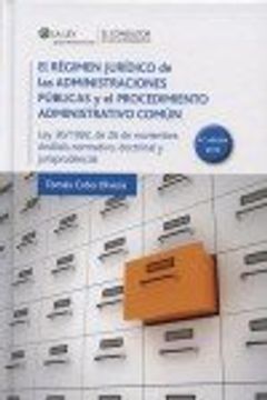 portada El Régimen Jurídico De Las Administraciones Públicas Y El Procedimiento Administrativo Común - 4ª Edición