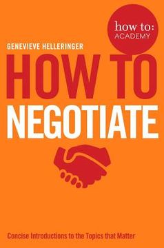 portada How to Negotiate (How to: Academy) (en Inglés)