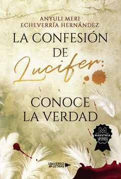 portada La Confesion de Lucifer: Conoce la Verdad (in Spanish)