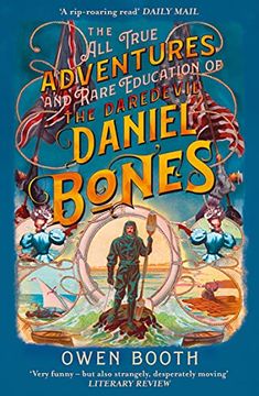 portada The All True Adventures (and Rare Education) of the Daredevil Daniel Bones (in English)