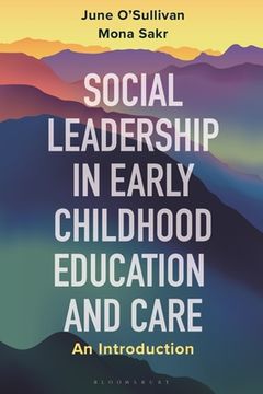 portada Social Leadership in Early Childhood Education and Care: An Introduction (en Inglés)