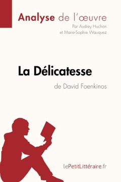 portada La Délicatesse de David Foenkinos (en Francés)