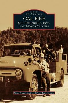 portada Cal Fire: San Bernardino, Inyo, and Mono Counties (en Inglés)