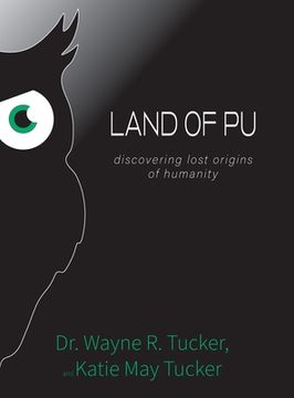 portada Land of Pu: discovering lost origins of humanity