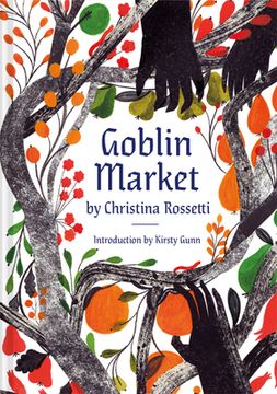 portada Goblin Market: An Illustrated Poem (en Inglés)