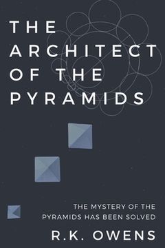 portada The Architect of the Pyramids (in English)