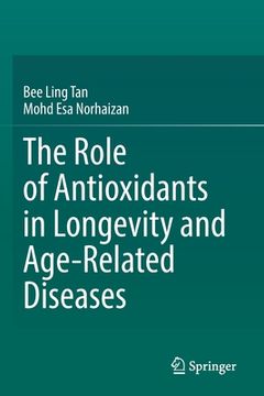 portada The Role of Antioxidants in Longevity and Age-Related Diseases 