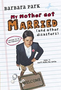 portada My Mother got Married and Other Disasters (Barbara Park Reissues) (in English)