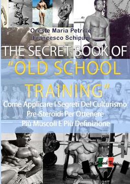 portada The Secret Book Of Old School Training (in Italian)