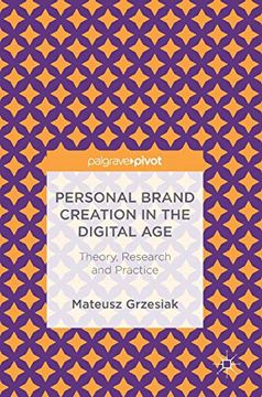 portada Personal Brand Creation in the Digital Age: Theory, Research and Practice (en Inglés)