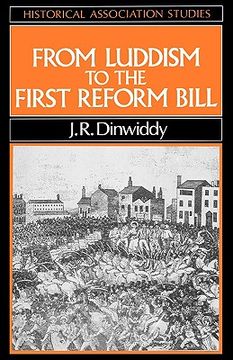 portada from luddism to the first reform bill: reform in england 1810-1832 (en Inglés)