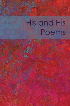 portada His and His Poems: Classic Poetry Celebrating the Love Between Men (en Inglés)
