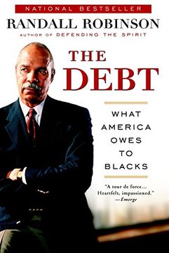 portada The Debt: What America Owes to Blacks (en Inglés)