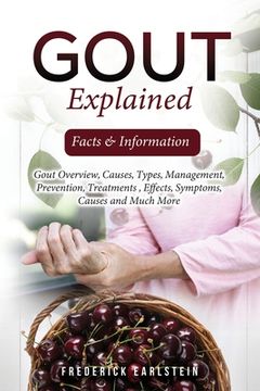portada Gout Explained: Facts & Information (en Inglés)