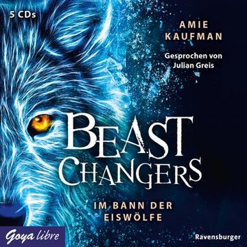 portada Beast Changers 01. Im Bann der Eiswölfe (en Alemán)