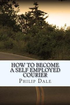 portada How To Become A Self Employed Courier (en Inglés)
