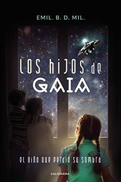 portada Los Hijos de Gaia: El Niño que Perdió su Sombra