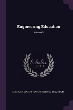 portada Engineering Education; Volume 5 (in English)