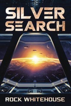 portada Silver Search: An ISC Fleet Novel