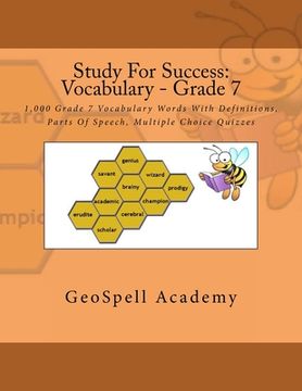 portada Study For Success: Vocabulary - Grade 7: 1,000 Grade 7 Vocabulary Words With Definitions, Parts Of Speech, Multiple Choice Quizzes (en Inglés)