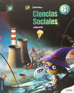 portada Ciencias Sociales 6º Primaria (Andalucía) (Superpixépolis)
