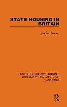 portada State Housing in Britain (Routledge Library Editions: Housing Policy and Home Ownership) 