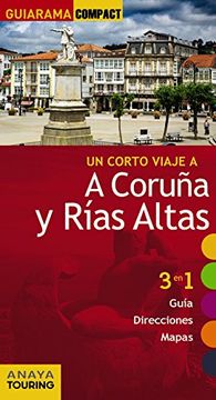 A Coruña Y Rías Altas (Guiarama Compact - España)