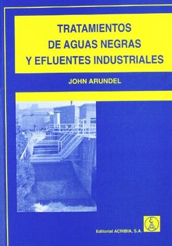 portada Tratamientos de Aguas Negras y Efluentes Industriales (in Spanish)