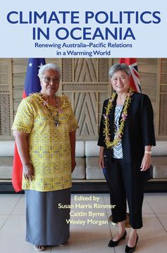 portada Climate Politics in Oceania: Renewing Australia-Pacific Relations in a Warming World (en Inglés)