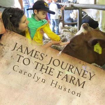 portada James' Journey to the Farm (en Inglés)