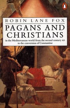 portada Pagans and Christians: In the Mediterranean World From the Second Century ad to the Conversion of Constantine (in English)