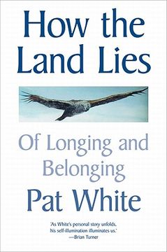 portada how the land lies: of longing and belonging (en Inglés)