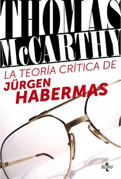 portada La Teoría Crítica de Jürgen Habermas