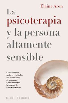 portada Psicoterapia Y La Persona Altamente Sensible, La (in Spanish)