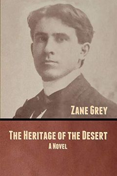 portada The Heritage of the Desert: A Novel (in English)