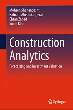 portada Construction Analytics: Forecasting and Investment Valuation (en Inglés)