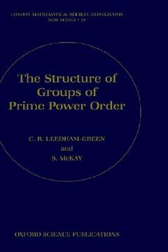 portada the structure of groups of prime power order (en Inglés)
