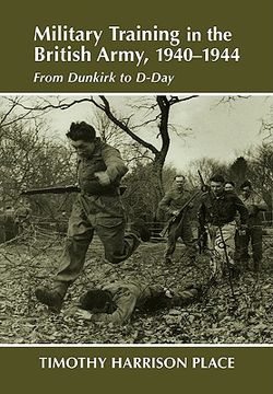 portada military training in the british army, 1940-1944 (en Inglés)